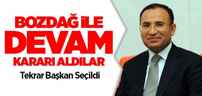 Bozdağ ile devam kararı aldılar