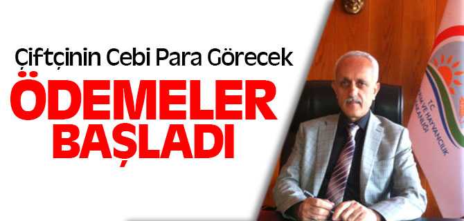 Çiftçiye Mazot ve Gübre Ödemeleri Başladı