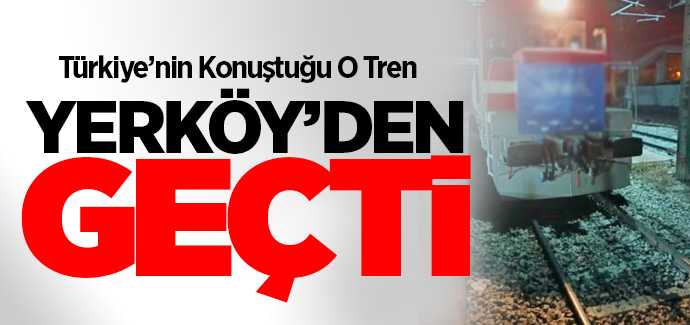 Çin'e gidecek olan ilk ihracat treni Yerköy'den geçti
