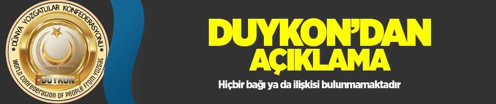 Duykon'dan Veysel Filiz açıklaması