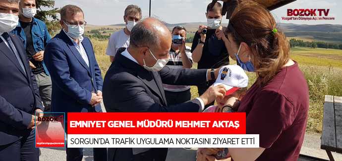Emniyet Genel Müdürü Mehmet Aktaş Sorgun'da trafik uygulama noktasını ziyaret etti