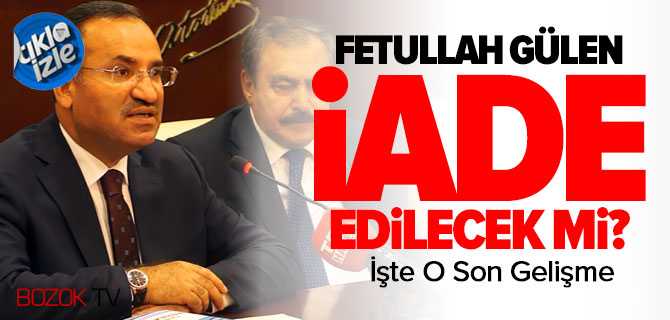 Fetullah Gülen İade Edilecek Mi?
