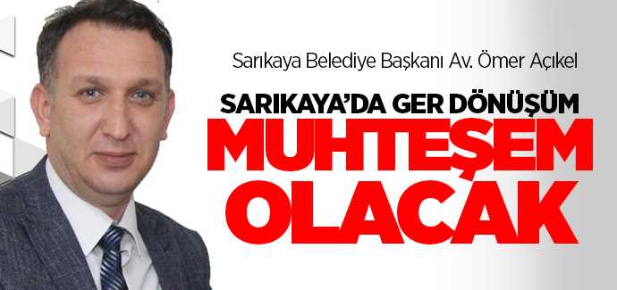 Sarıkaya'da geri dönüşüm muhteşem olacak
