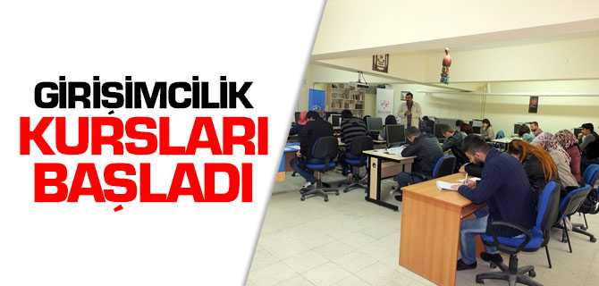 Girişimcilik Kursları Başladı