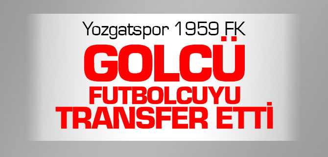 Yozgatspor 1959 FK Murat Çaydemir'le Anlaştı