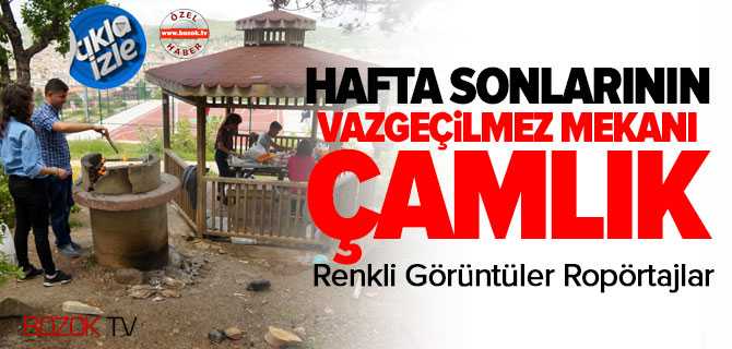 Muhteşem Görüntüsü ve Röportajlarla Çamlık