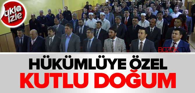 Hükümlüye Özel Kutludoğum
