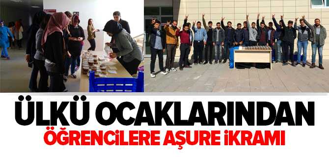Ülkü Ocaklarından Öğrencilere Aşure İkramı