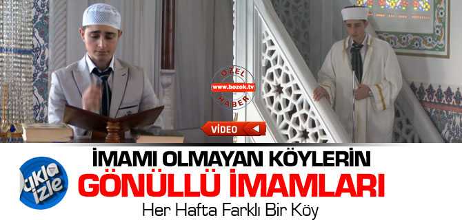 İmamı Olmayan Köylerin Gönüllü İmamları
