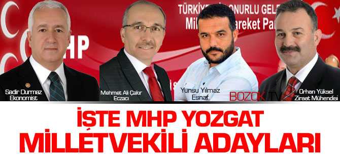 MHP'nin 1 Kasım Adayları Belli Oldu