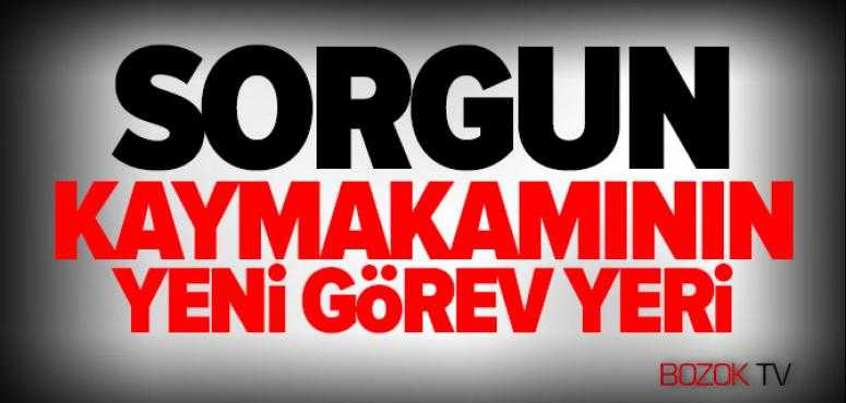 Sorgun Kaymakamı Ali Altınyaş'ın Yeni Görevi