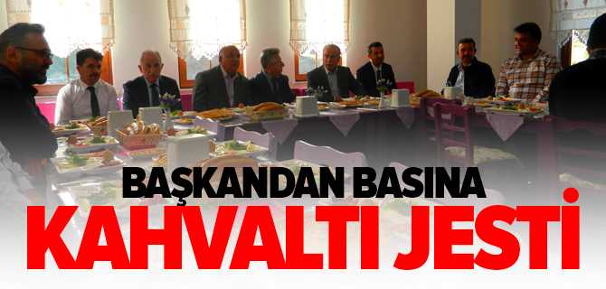 Başkandan Basına Kahvaltı Jesti
