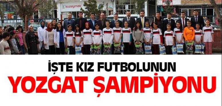 Kız Futbolunda Yozgat Şampiyonu Kadışehri Şehit Adem Canpolat 