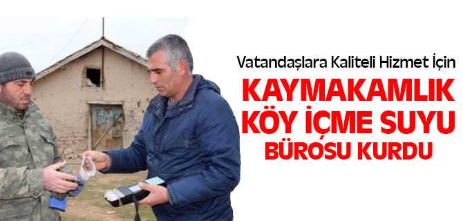 Sarıkaya'da Köy İçme Suyu Bürosu Kuruldu
