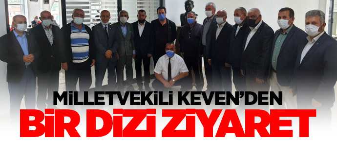 Milletvekili Keven'den bir dizi ziyaret