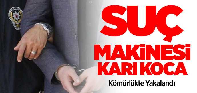 Karı-Koca yakalandı