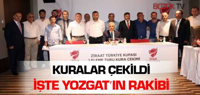 Kuralar Çekildi İşte Yozgat'ın Rakibi