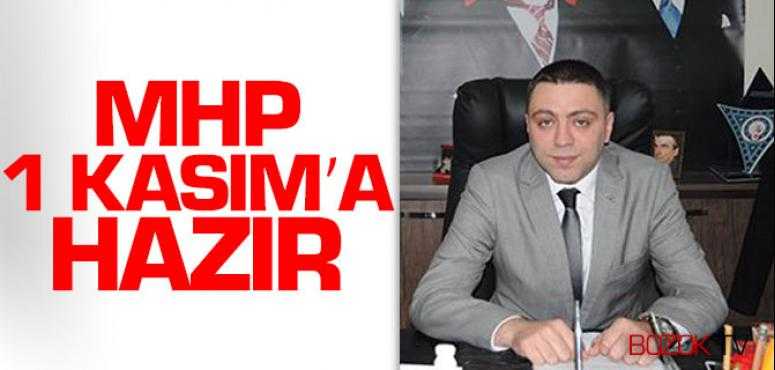 Irgatoğlu, MHP 1 Kasım'a Hazır