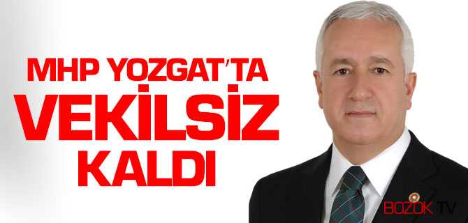 MHP Yozgat'ta Vekilsiz Kaldı