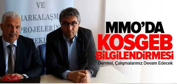 Yozgat MMO'da KOSGEB Bilgilendirmesi