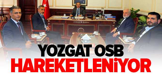 Yozgat OSB Hareketleniyor