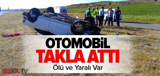 Otomobil Takla Attı 1 Kişi Hayatını Kaybetti