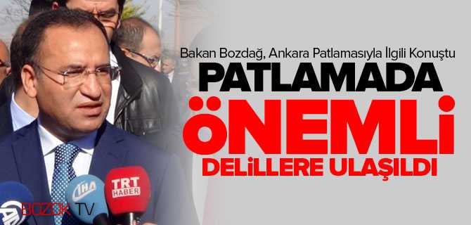 Bozdağ, Patlamada Önemli Delillere Ulaşıldı