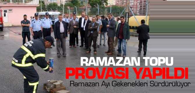 Yozgat'ta Ramazan Topu Provası Yapıldı