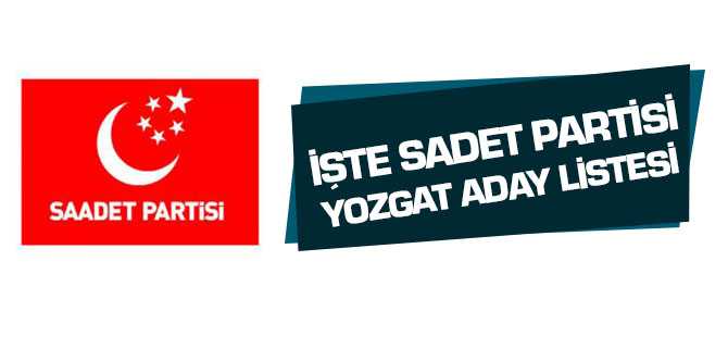 Saadet Partisi Yozgat Milletvekili Adayları Belli Oldu