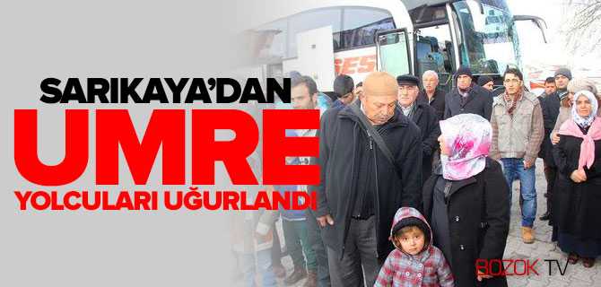 Sarıkaya'dan Umre Yolcuları Dualarla Uğurlandı