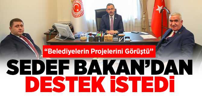 Sedef, Bakan Kasapoğlu'nu Ziyaret Etti