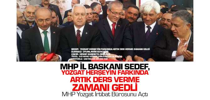 MHP Yozgat'ta Seçim İrtibat Bürosunu Açtı