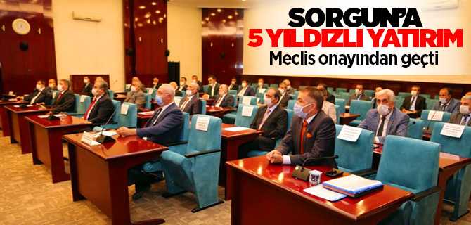 Sorgun'a 5 yıldızlı yatırım