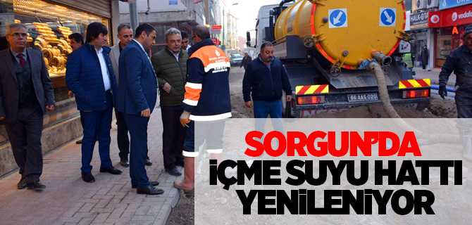 Sorgun'da İçme Suyu Hattı Yenileniyor