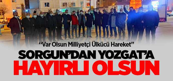 MHP Sorgun İlçe Teşkilatından Yozgat Yönetimine hayırlı olsun ziyareti