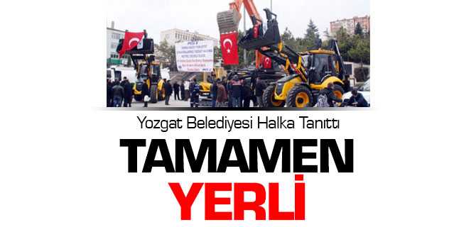 Yozgat Belediyesi İş Makinelarını Halka Tanıttı