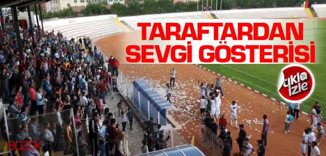 Taraftardan Futbolculara Sevgi Gösterisi