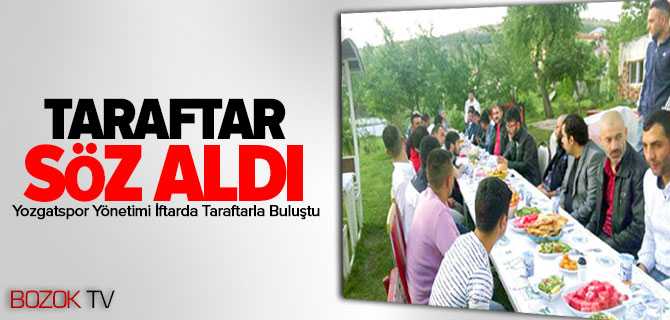 Yozgatspor Yönetimi İftarda Taraftarla Bir Araya Geldi