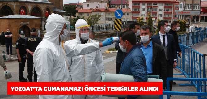 Yozgat'ta Cuma namazı öncesi tedbirler alındı