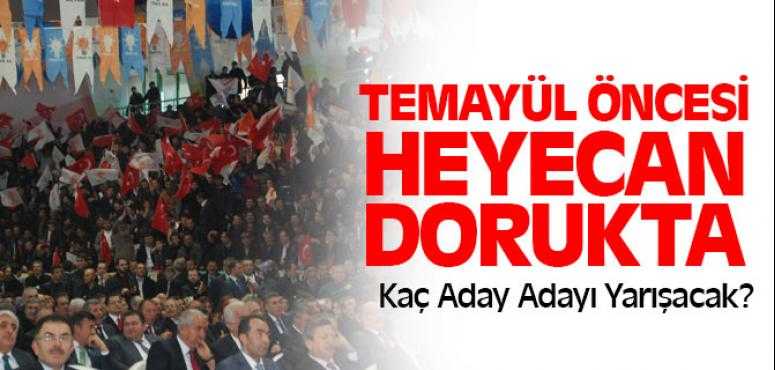Ak Parti'de Temayül Öncesi Heyecan Dorukta