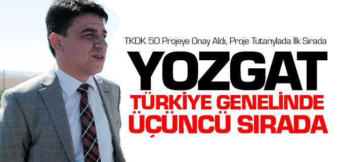 TKDK Yozgat Türkiye Gelenelinde Proje Tutarıyla İlk Sırada Yer Aldı