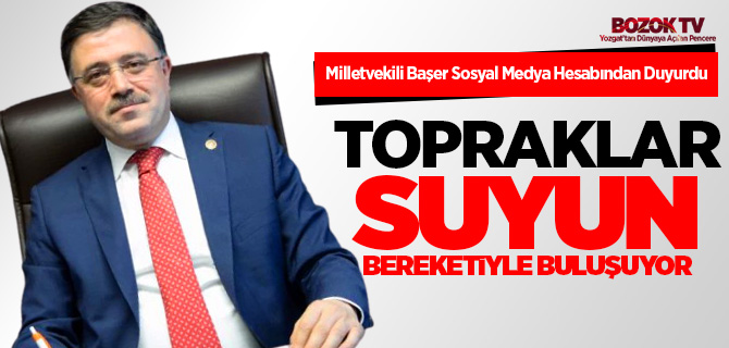 Milletvekili Başer, Oğulcuk Barajı'nda su tutmaya başlandı