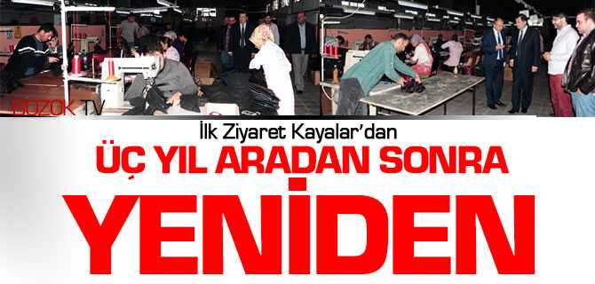 Üç Yıl Sonra Yeniden Faaliyete Geçti