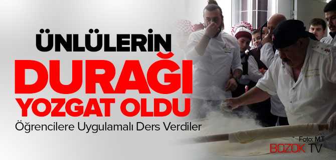 Ünlü Aşçılar Yozgat'ta Seminer Verdi