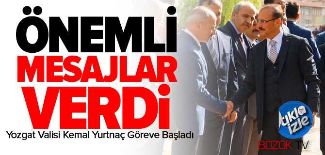 Vali Kemal Yurtnaç Göreve Başladı
