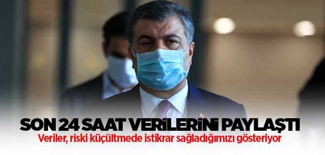 Bakan Koca, Son 24 saat verilerini paylaştı
