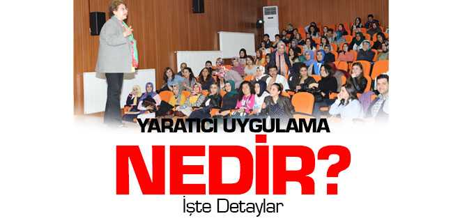 Yaratıcı Uygulama Nedir?