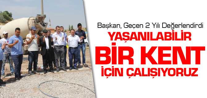 Başkan Açıkel, Geçen 2 Yılı Değerlendirdi