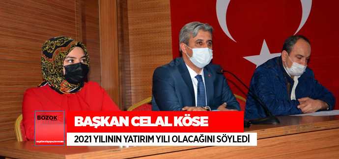 Başkan Köse, 2021 yılı yatırım yılı olacak