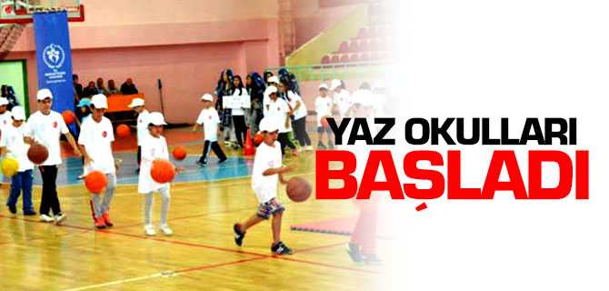 Yaz Okulları Başladı